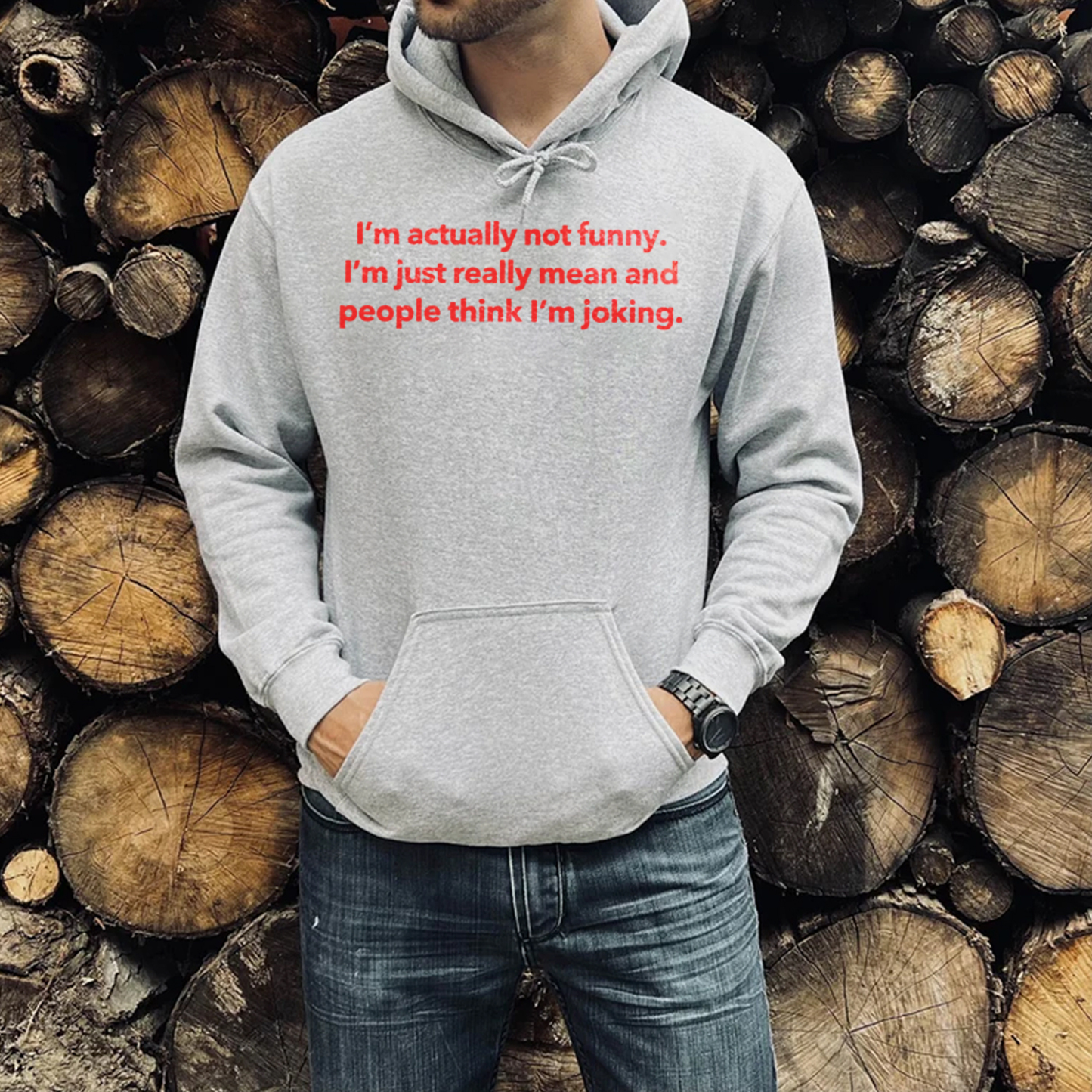 I'm Actually not Funny I'm Just Really Mean Print Casual Hoodie
