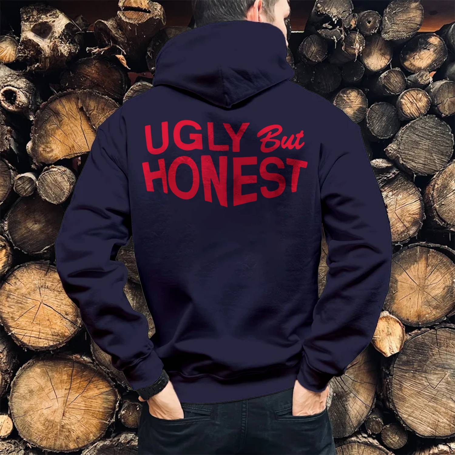 Ugly But Honest Print Casual Hoodie