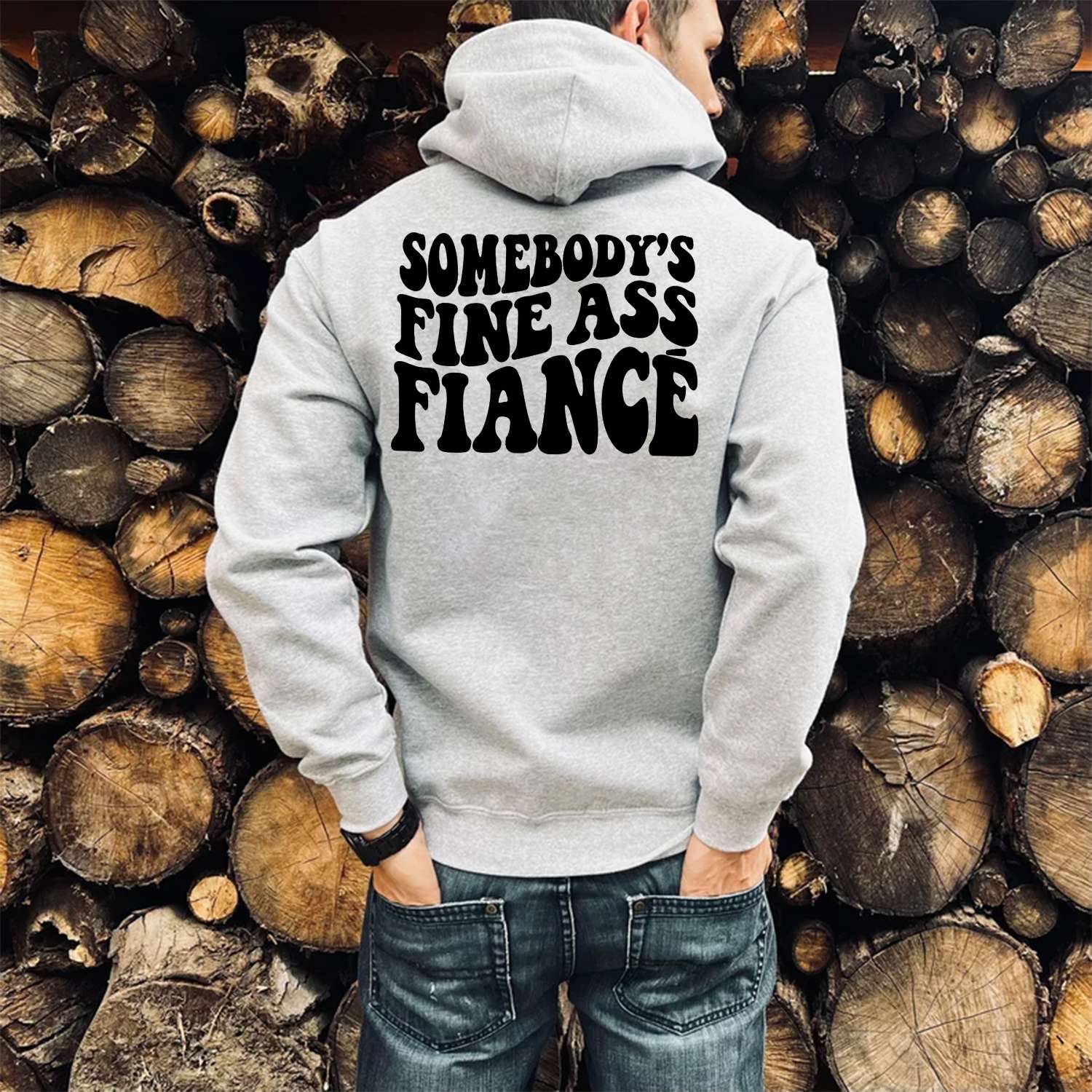 Somebody's Fine Ass Fiance Print Casual Hoodie