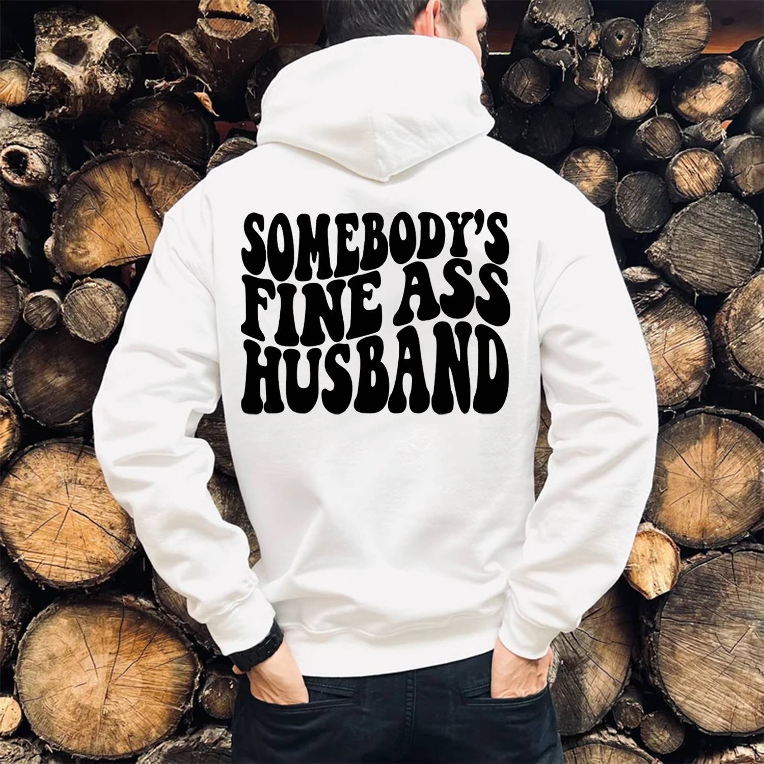 Somebody's Fine Ass Husband Print Casual Hoodie
