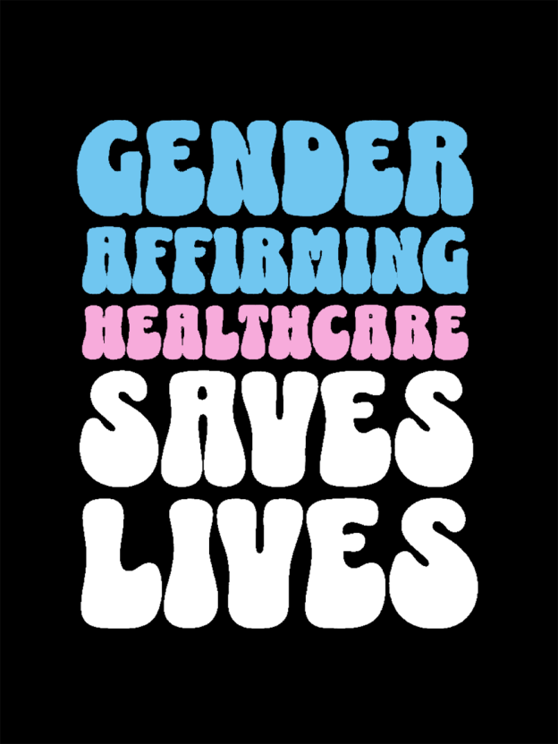 Gender-Affirming Healthcare Saves Lives Washed Tshirt