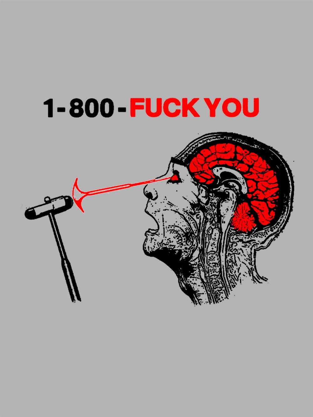 1-800-Fuck You Washed Tshirt