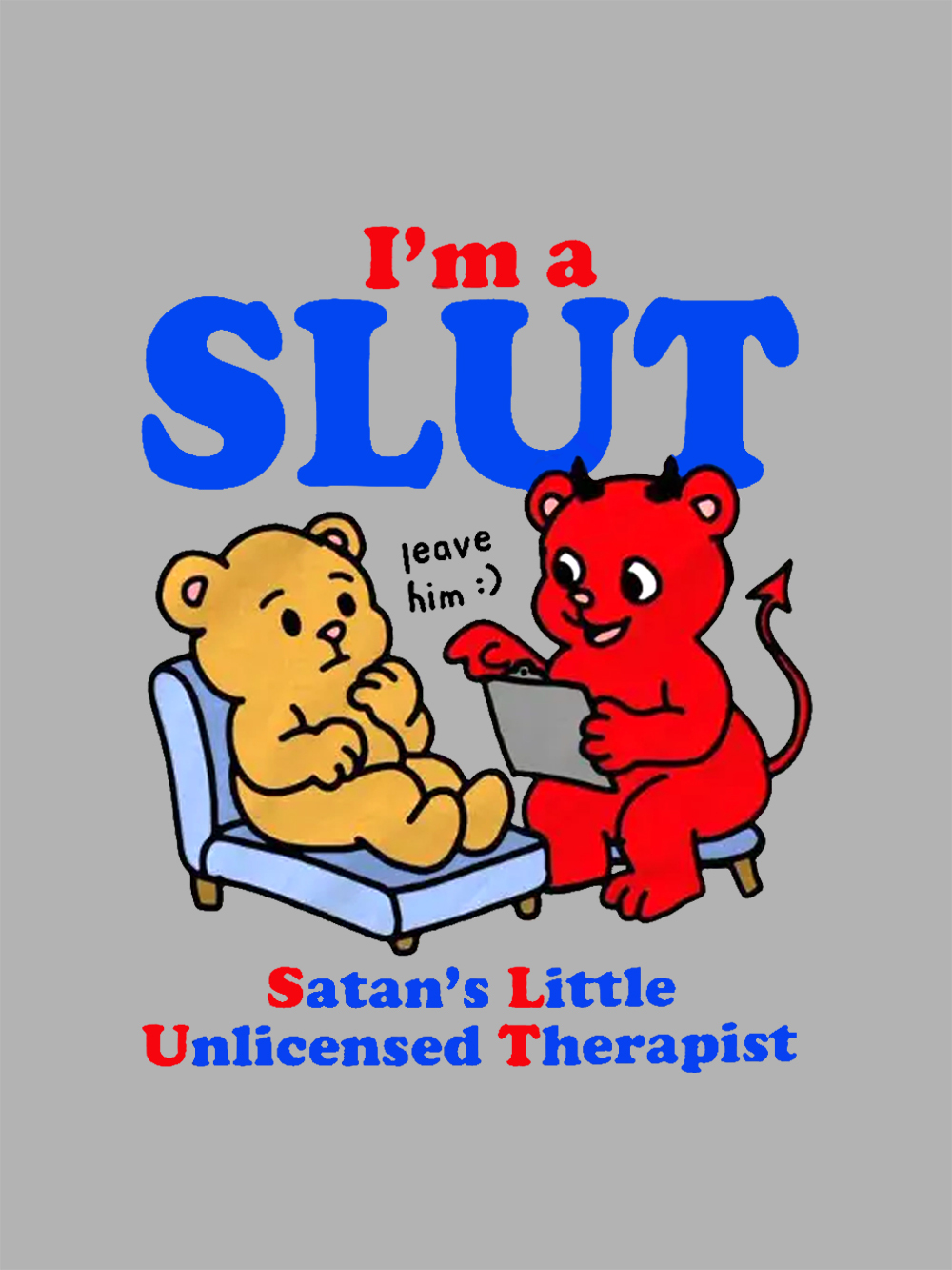 I‘m A Slut Washed Tshirt