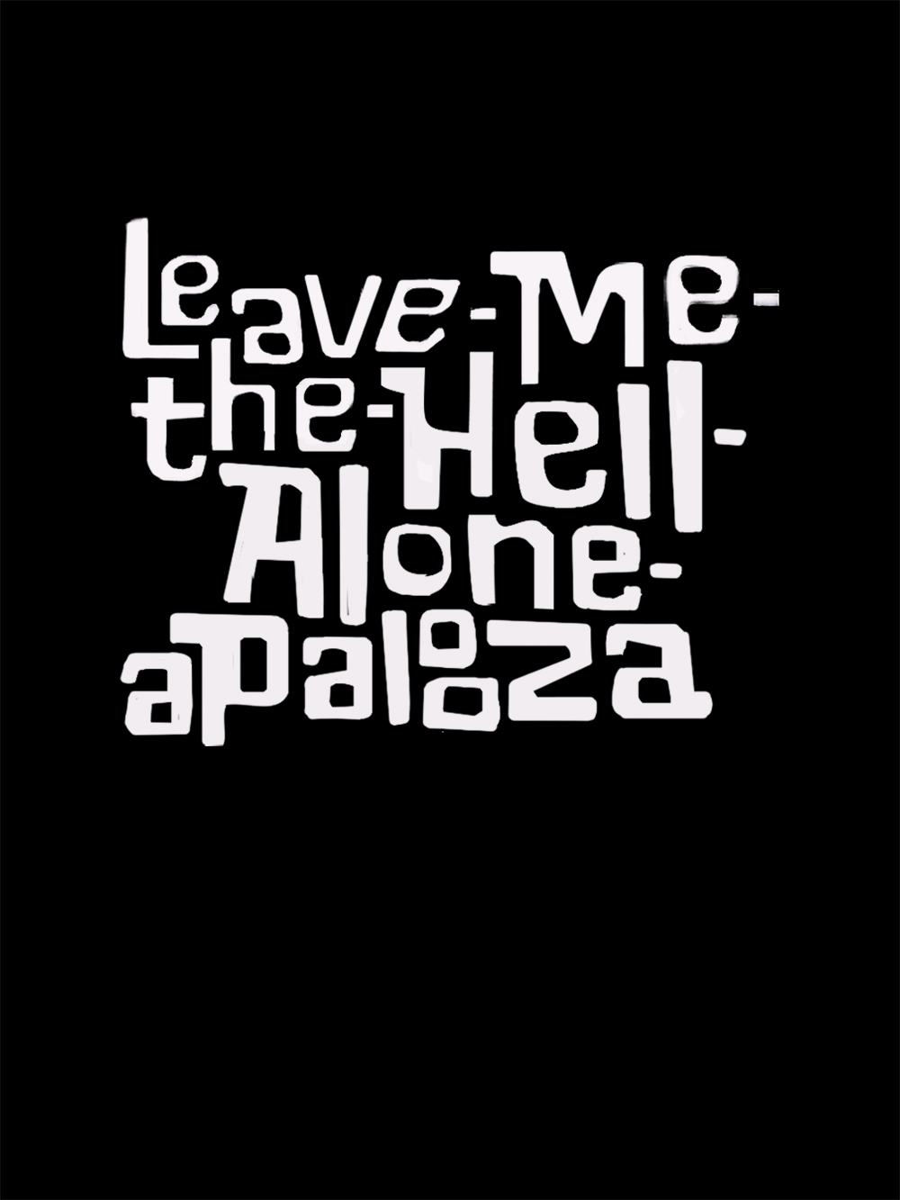 Leave-Me-the-Hell-Alone-Apalooza Washed Tshirt