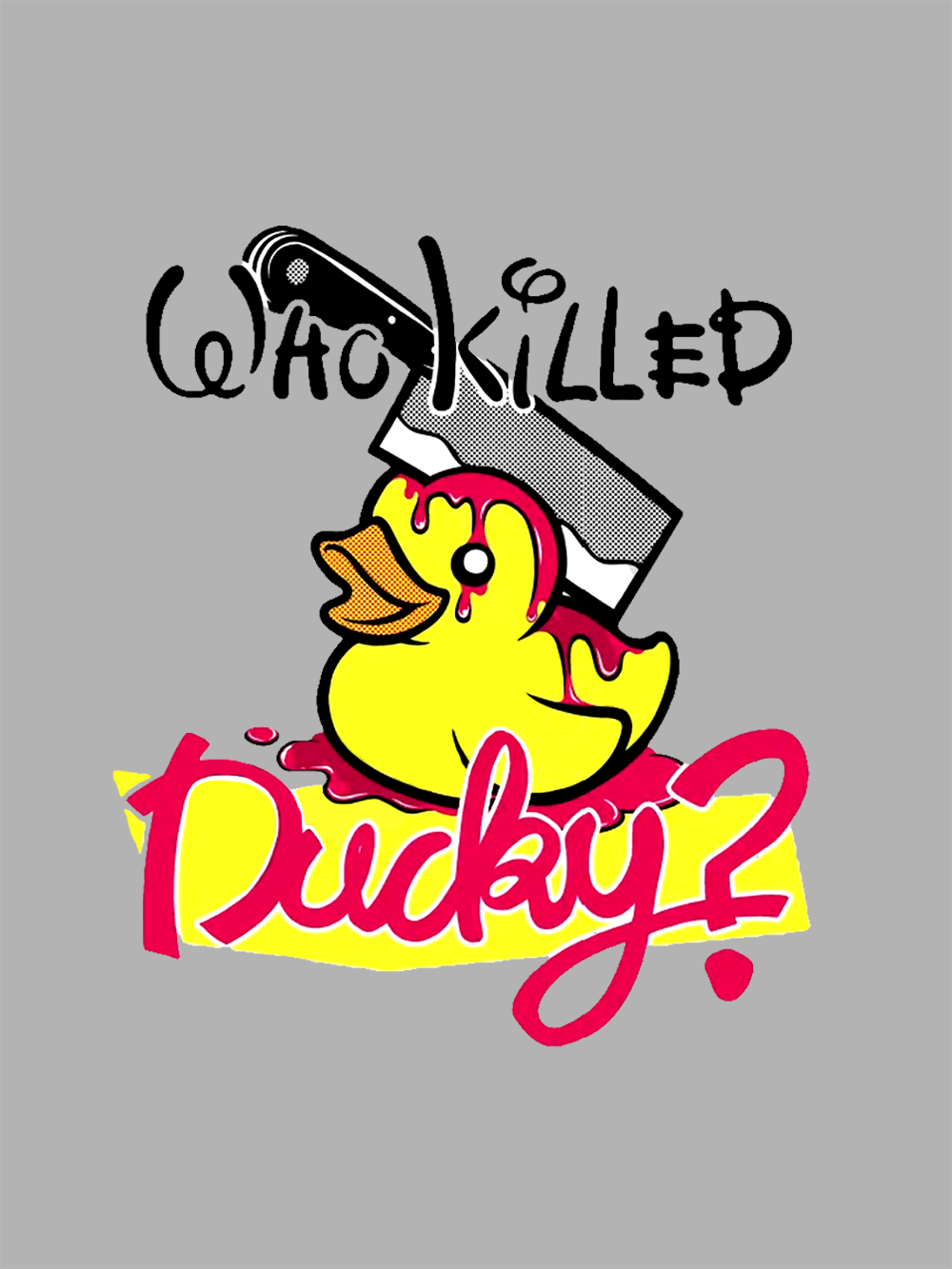 Who Killed Ducky? Washed Tshirt
