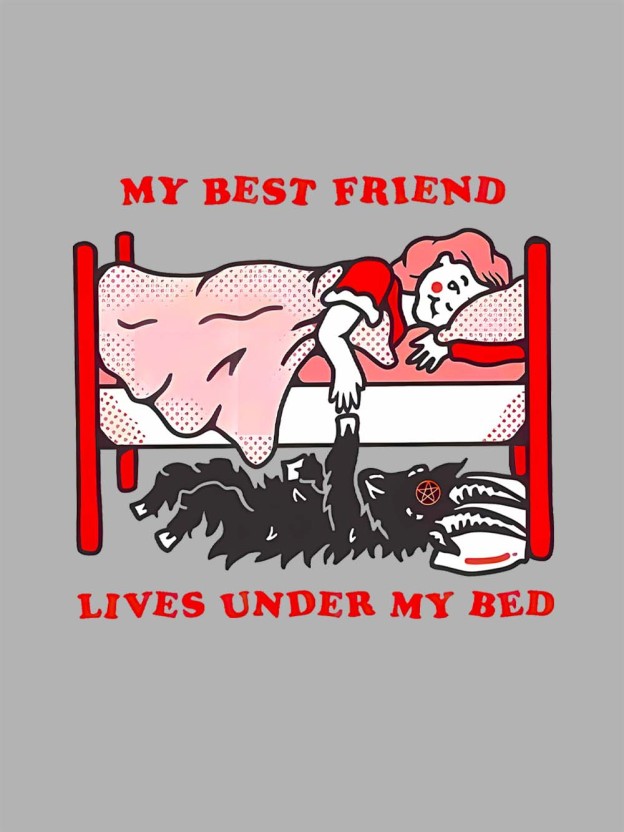 My Best Friend Lives Under My Bed Washed Tshirt