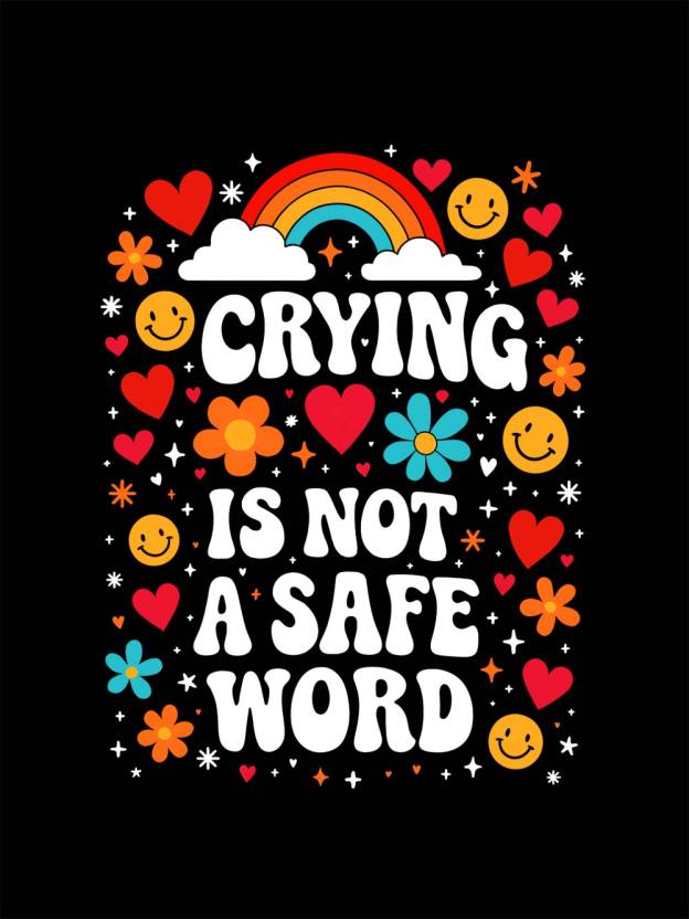 Crying Is Not A Safe Word Washed Tshirt