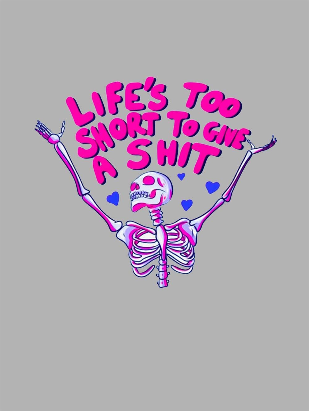 Life's Too Short To Gine A Shit Washed Tshirt