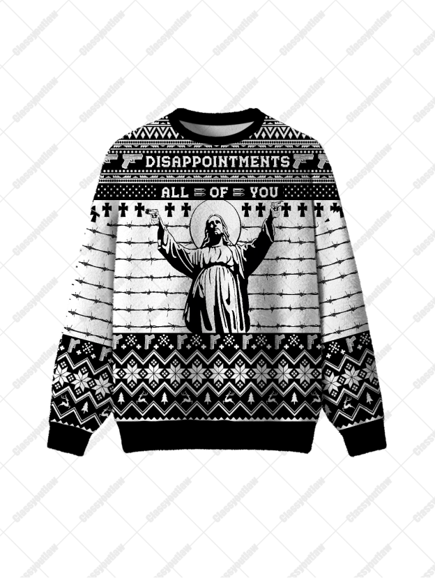 Disappointment Saint UGLY CHRISTMAS SWEATSHIRT