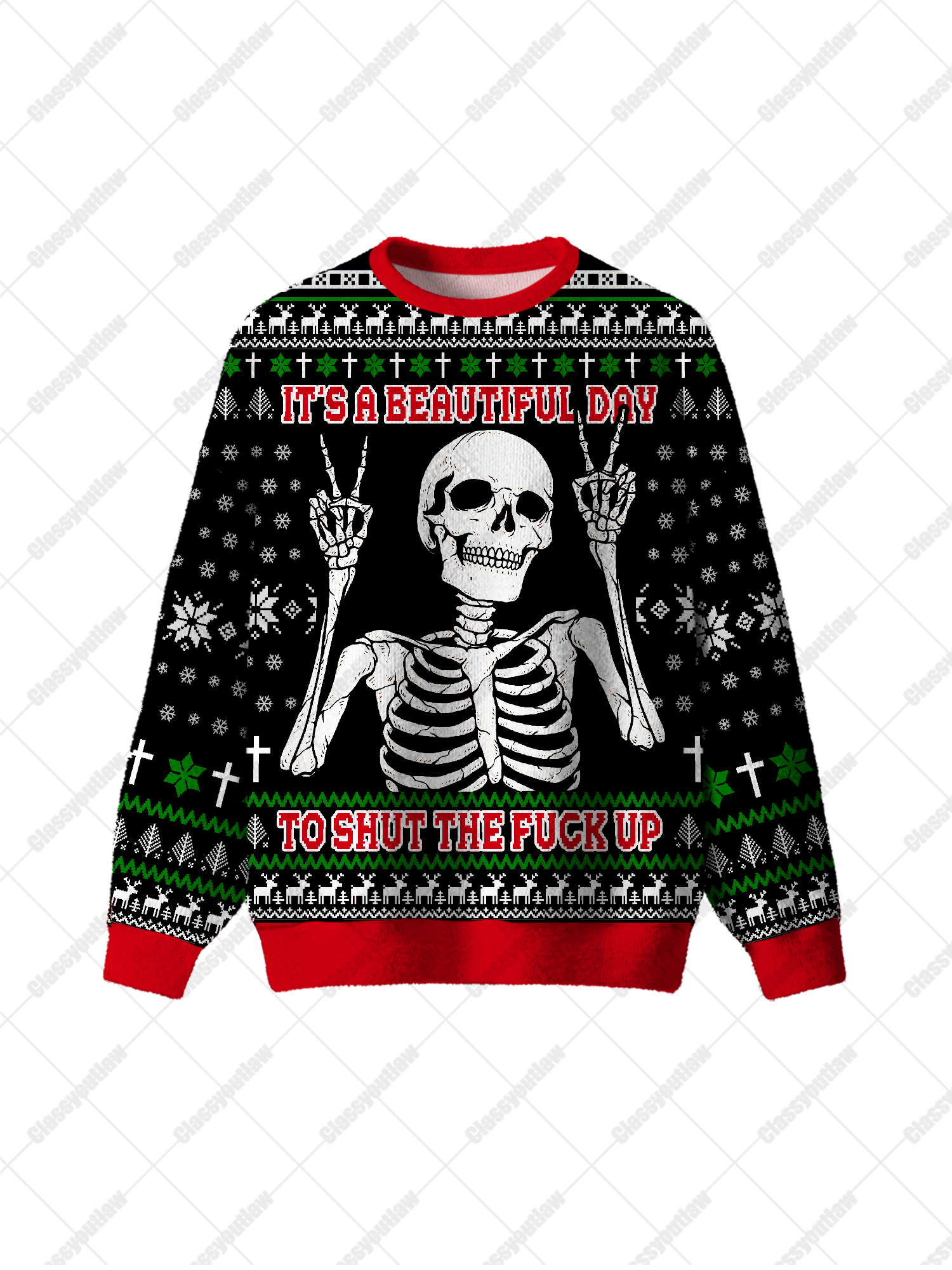 Beautiful Day Skeleton UGLY CHRISTMAS SWEATSHIRT