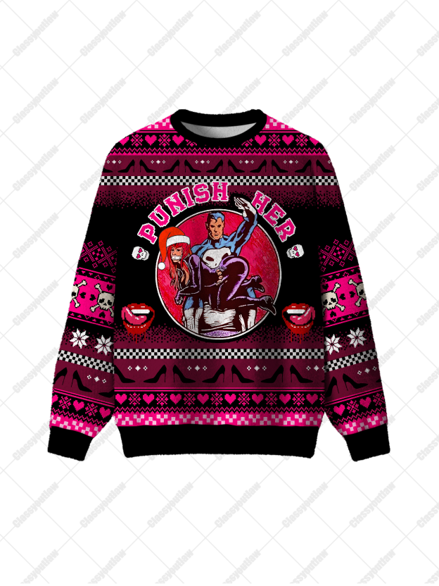 Punish Her UGLY CHRISTMAS SWEATSHIRT