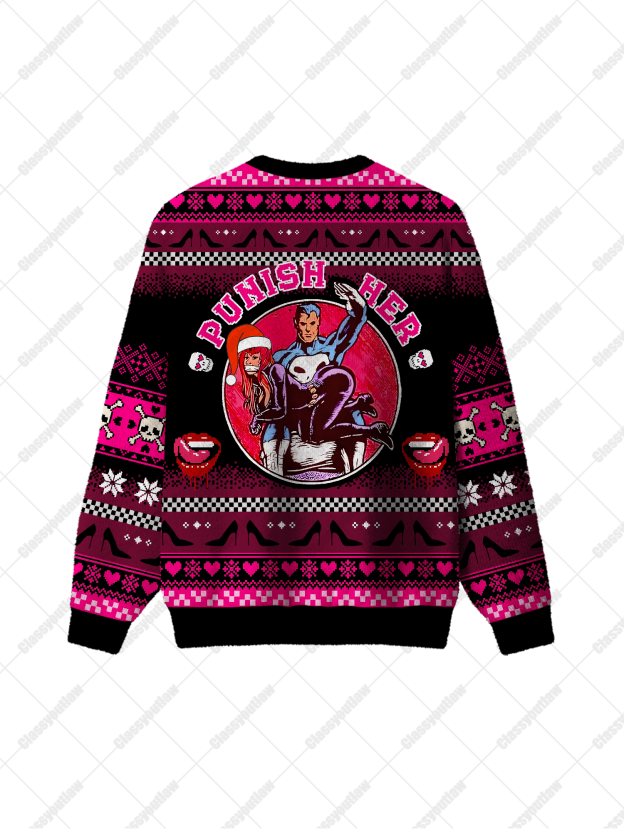 Punish Her UGLY CHRISTMAS SWEATSHIRT