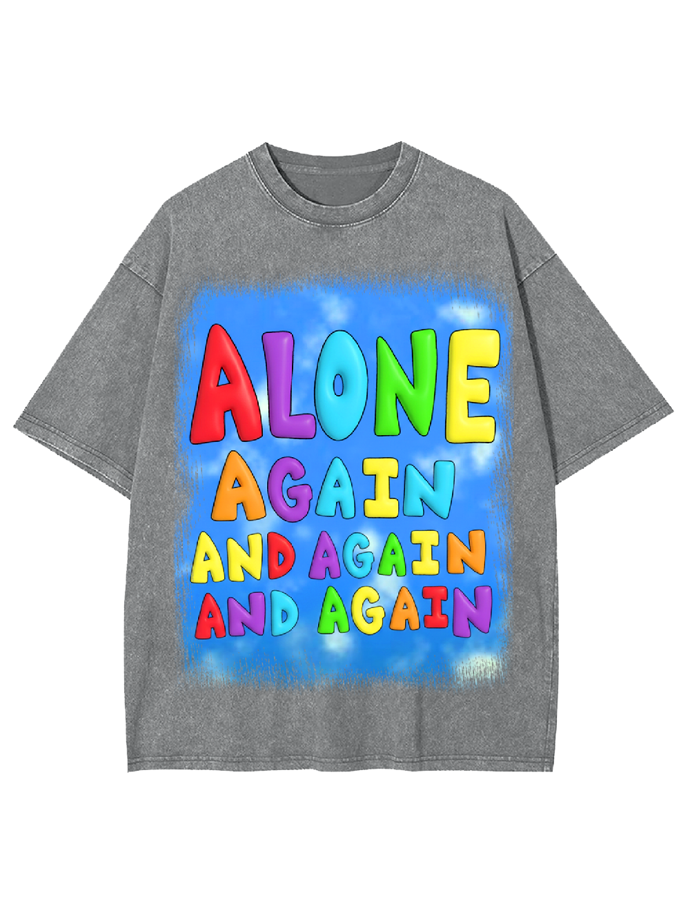 Alone again and again and again Washed Tshirt