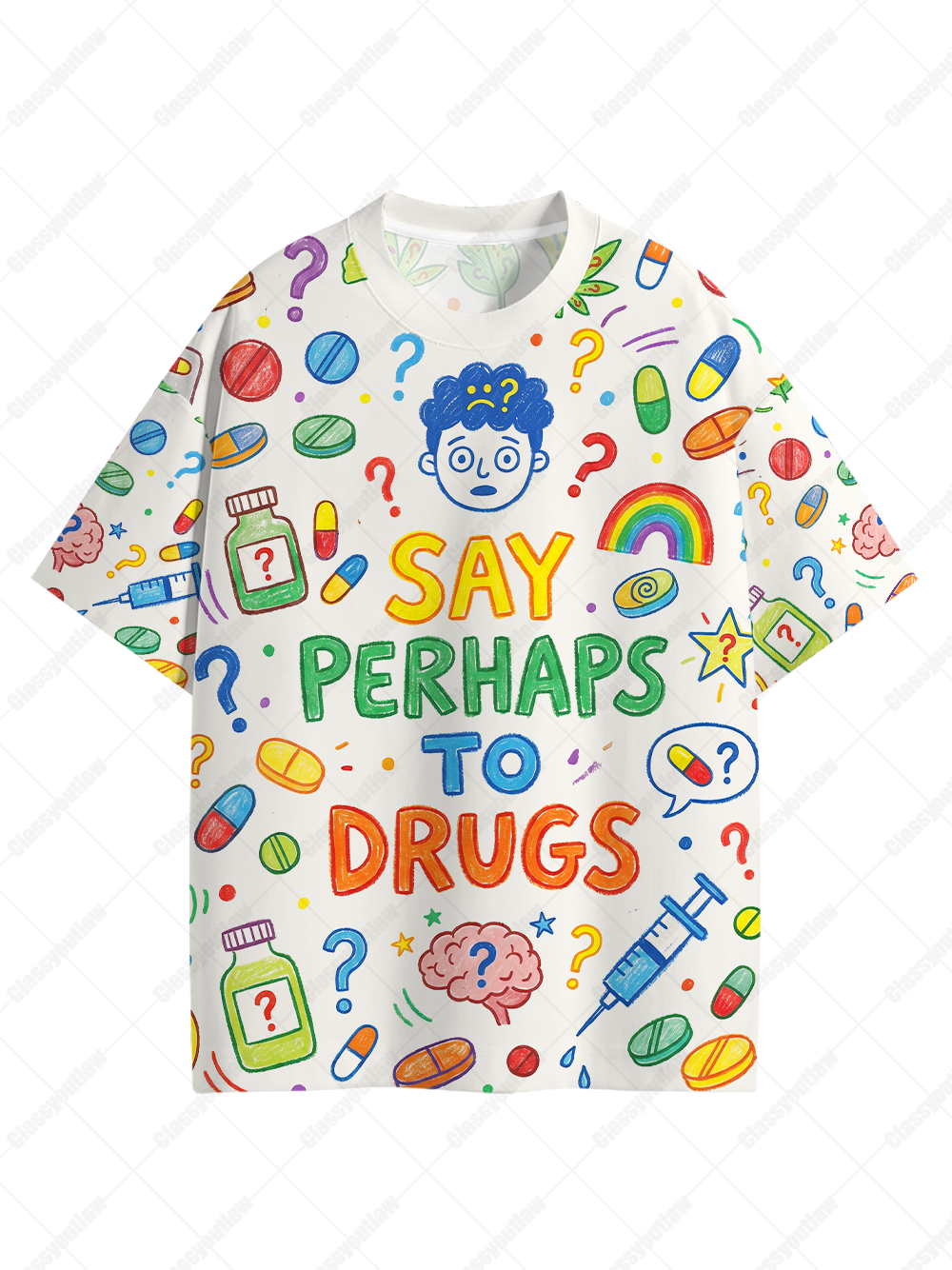SAY PERHAPS TO DRUGS Eco Oversized Graphic Tees