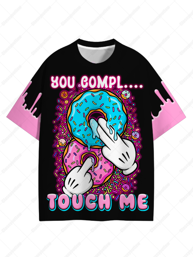 YOU COMPL TOUCH ME Eco Oversized Graphic Tees