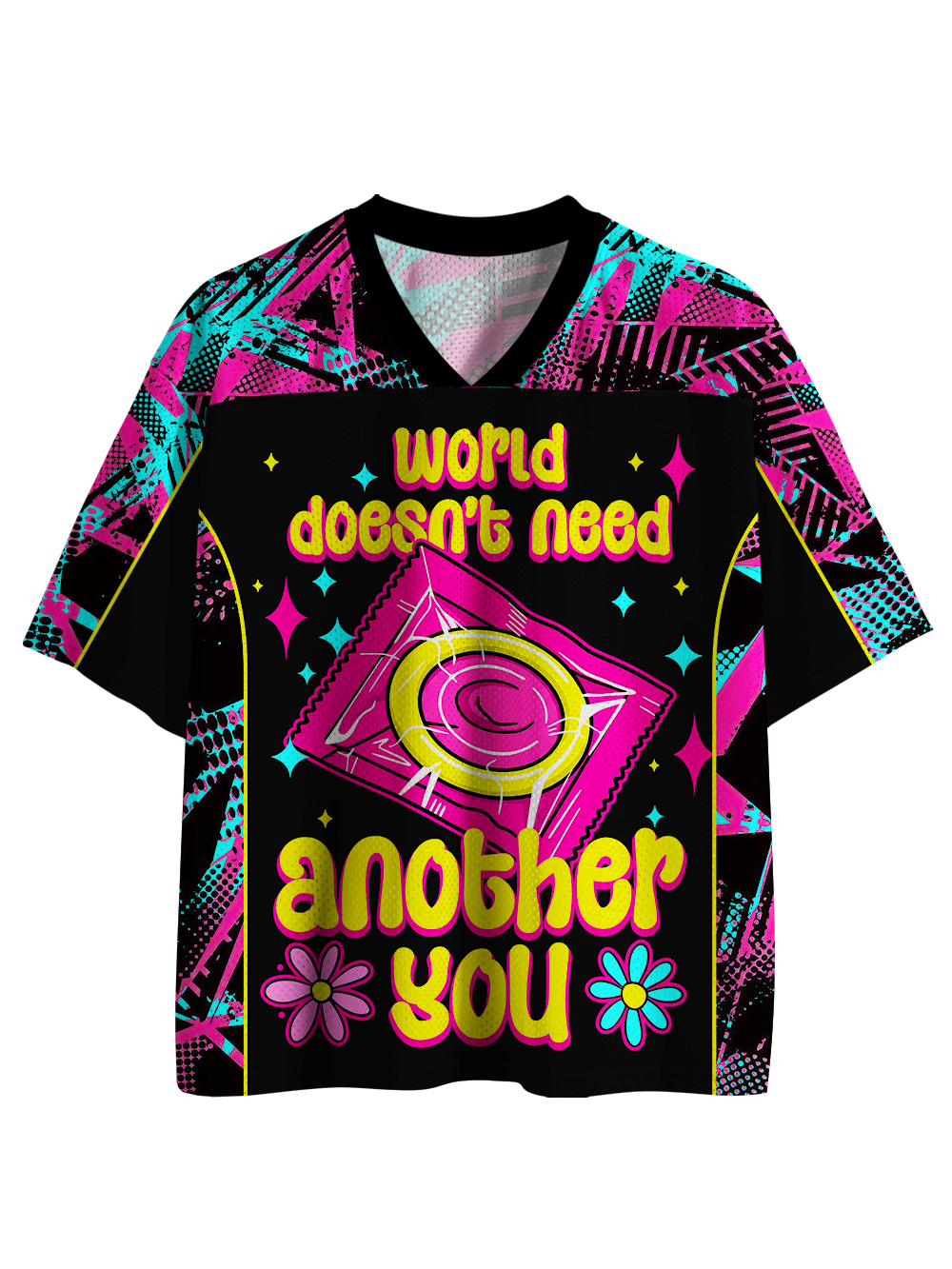 WORLD DOESN'T NEED ANOTHER YOU MESH JERSEY