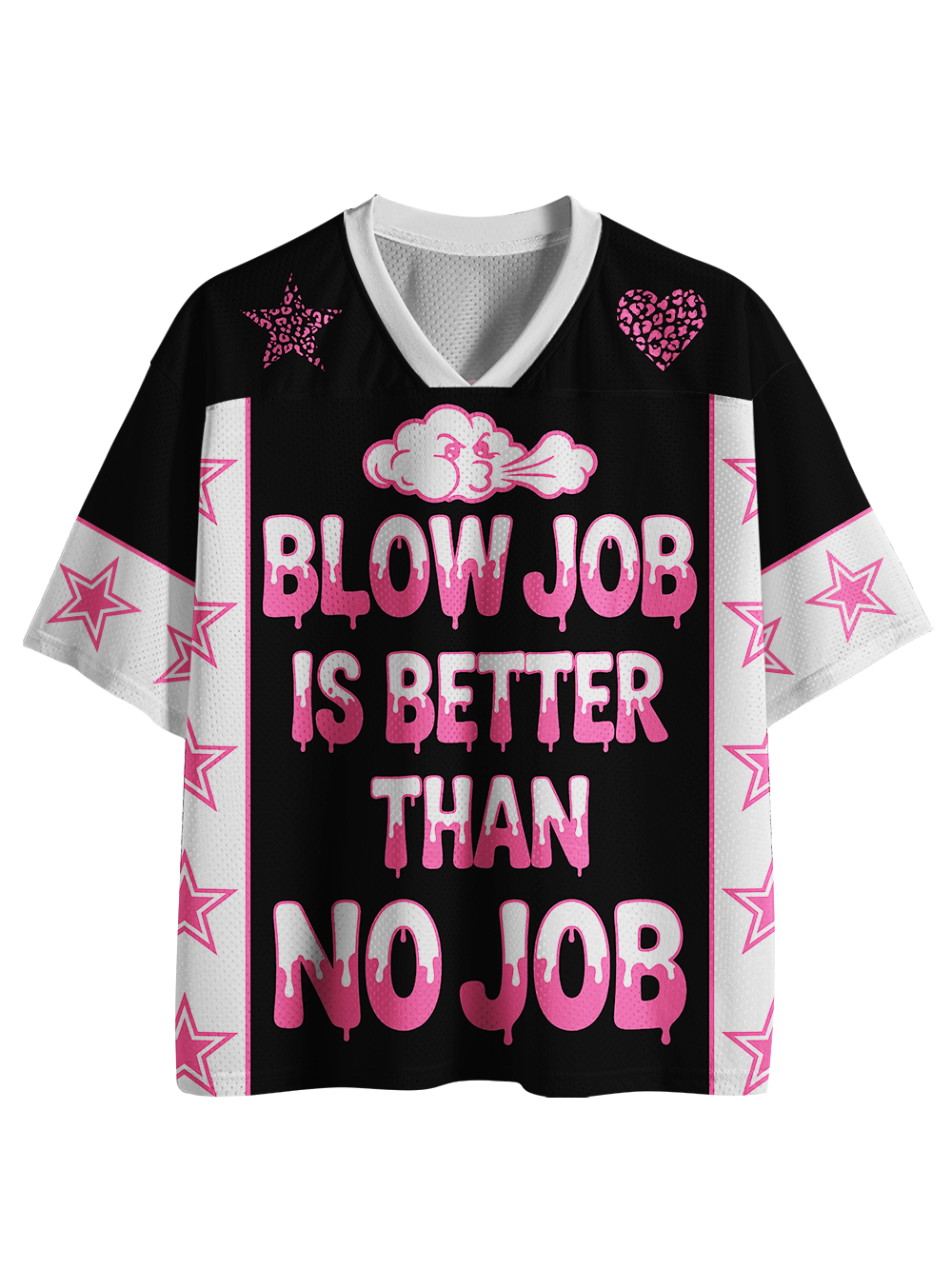 BLOW JOB IS BETTER THAN NO JOB MESH JERSEY