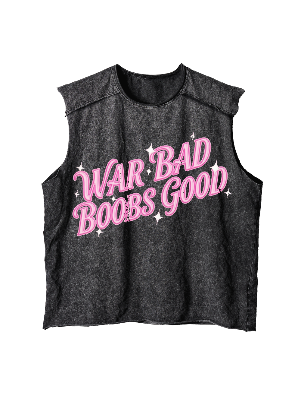 WAR BAD BOOBS GOOD DISTRESSED TANK TOP