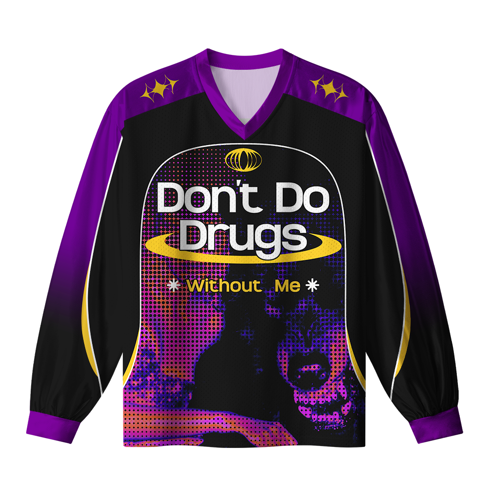 DON'T DO DRUGS LONG SLEEVE JERSEY
