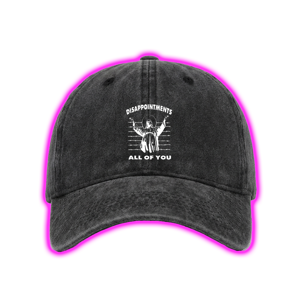 DISAPPOINTMENTS ALL OF YOU WASHED VINTAGE BASEBALL CAP