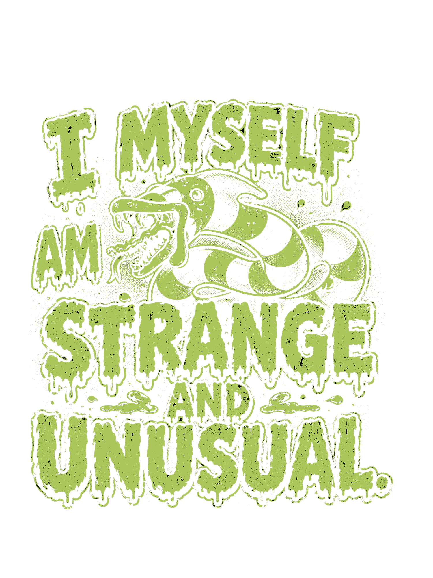 I MYSELF AM STRANGE AND UNUSUAL WASHED TSHIRT