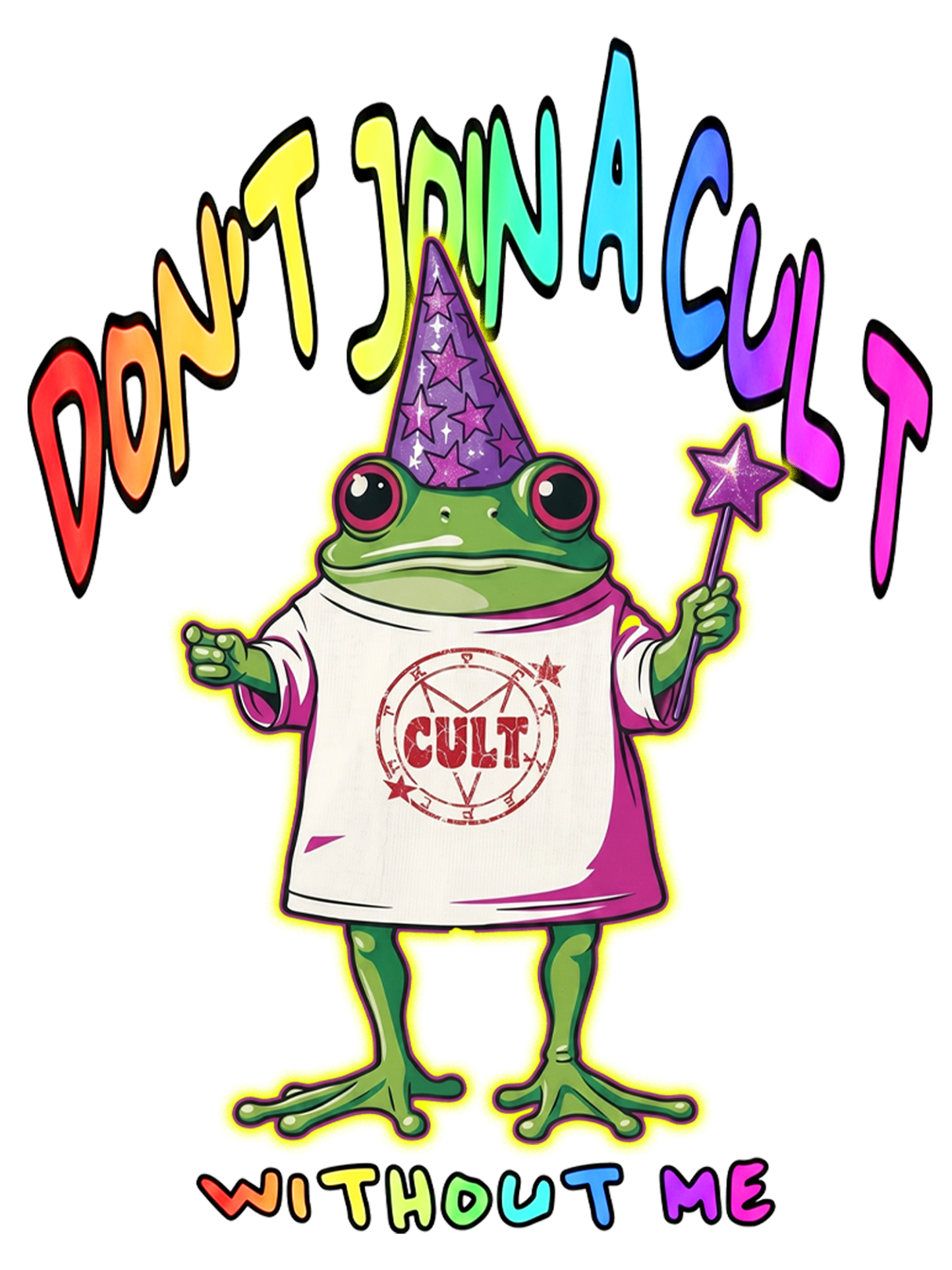 DON’T JOIN A CULT WITHOUT ME Washed Tshirt