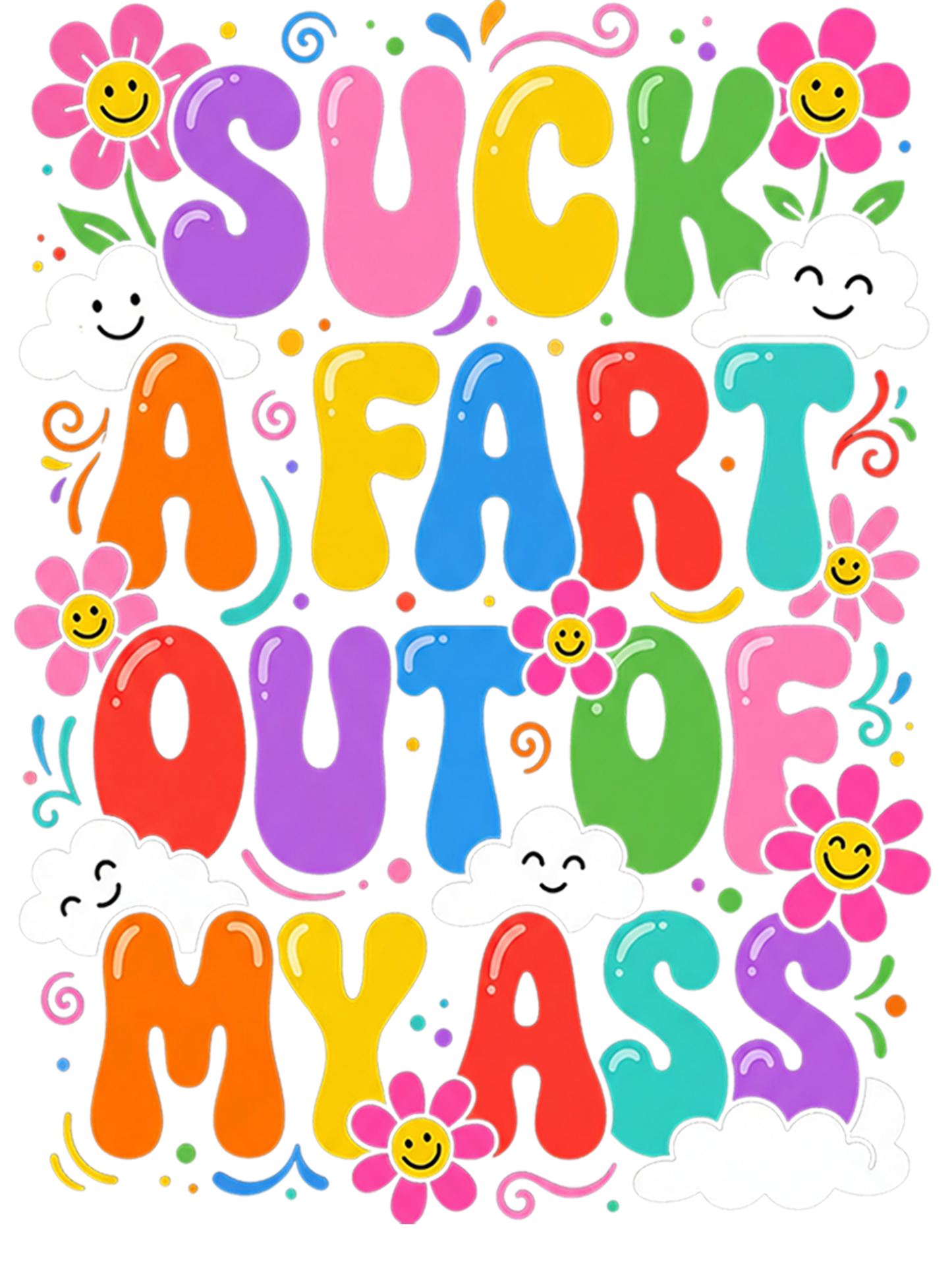 SUCK A FART OUT OF MY ASS Washed Tshirt