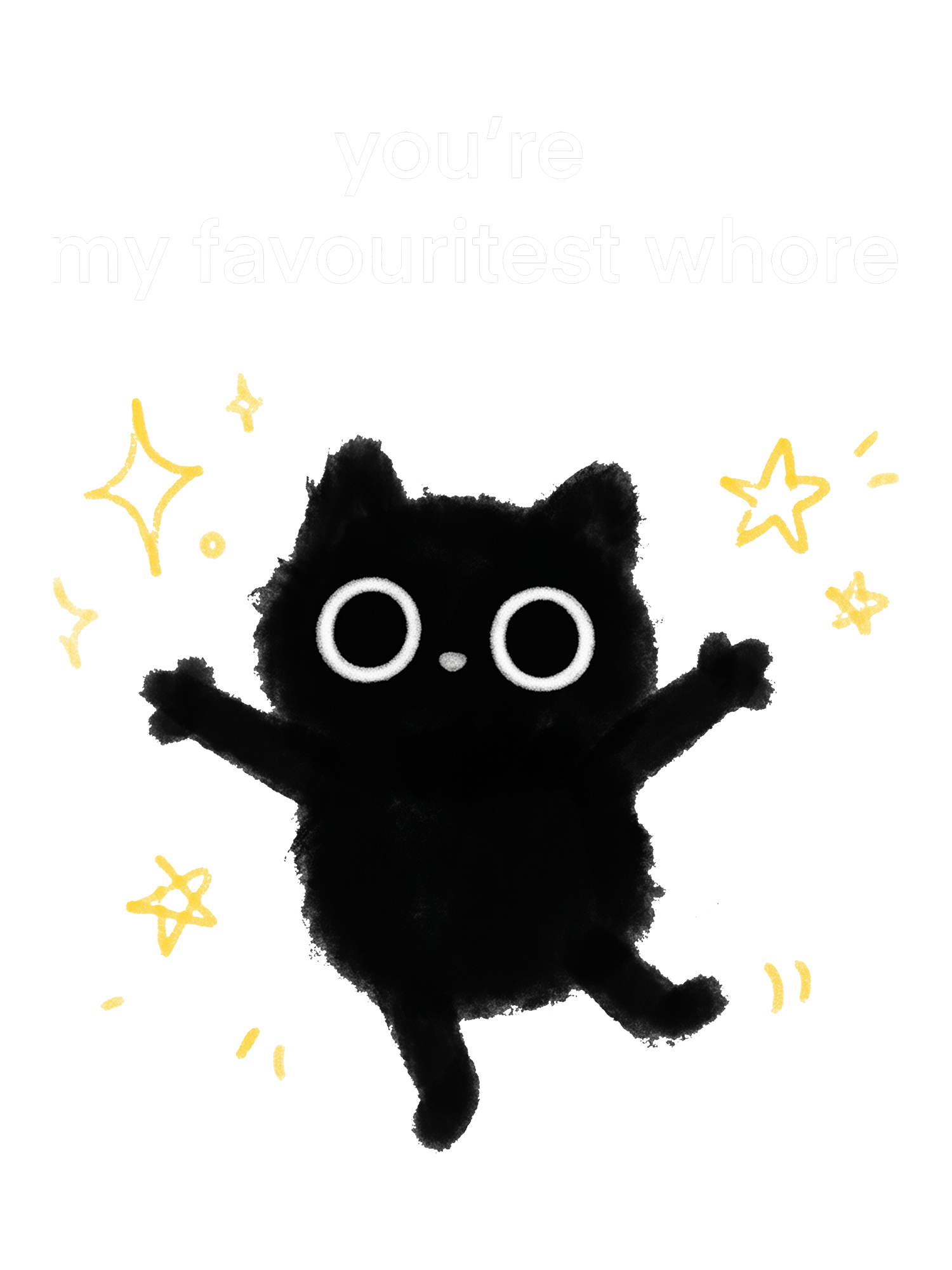 you’re my favouritest whore Washed Tshirt