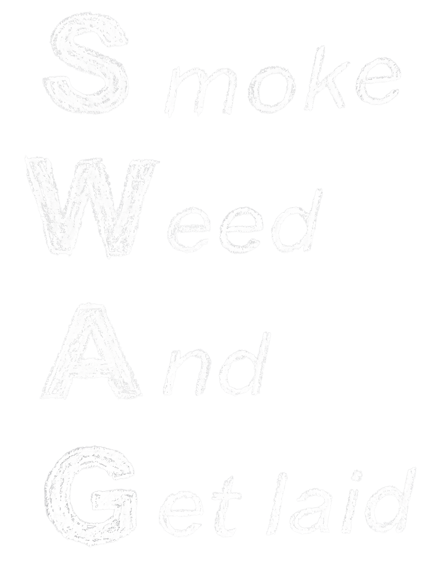 Smoke Weed And Get laid Washed Tshirt