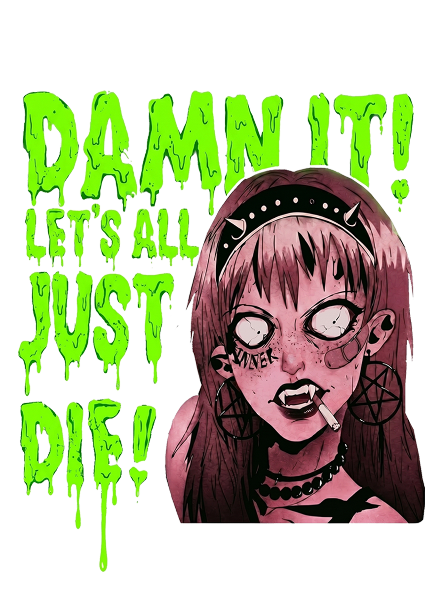 DAMN IT! LET’S ALL JUST DIE! Washed Tshirt