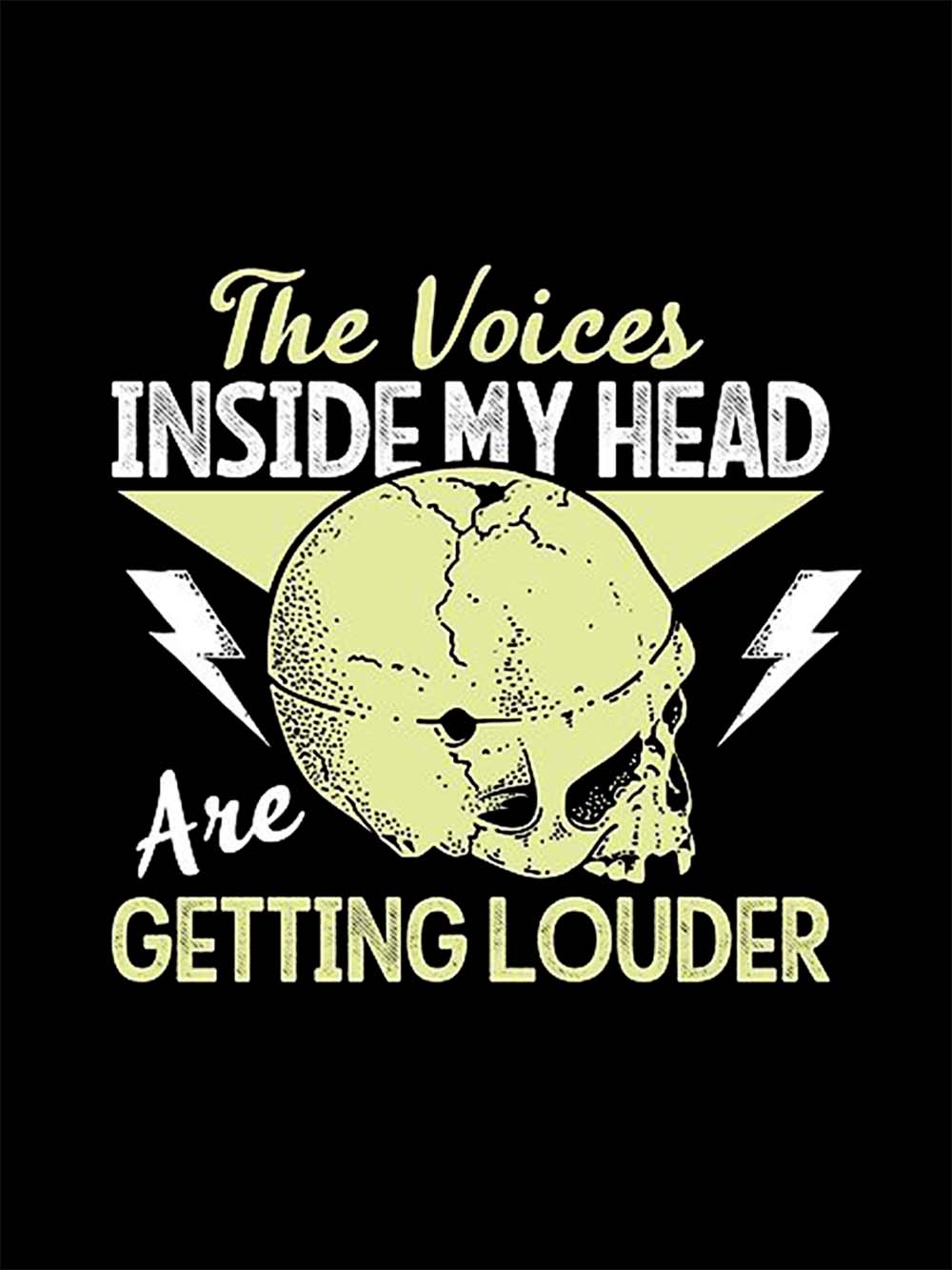 THE VOICES IN MY HEAD ARE GETTING LOUDER WASHED TSHIRT