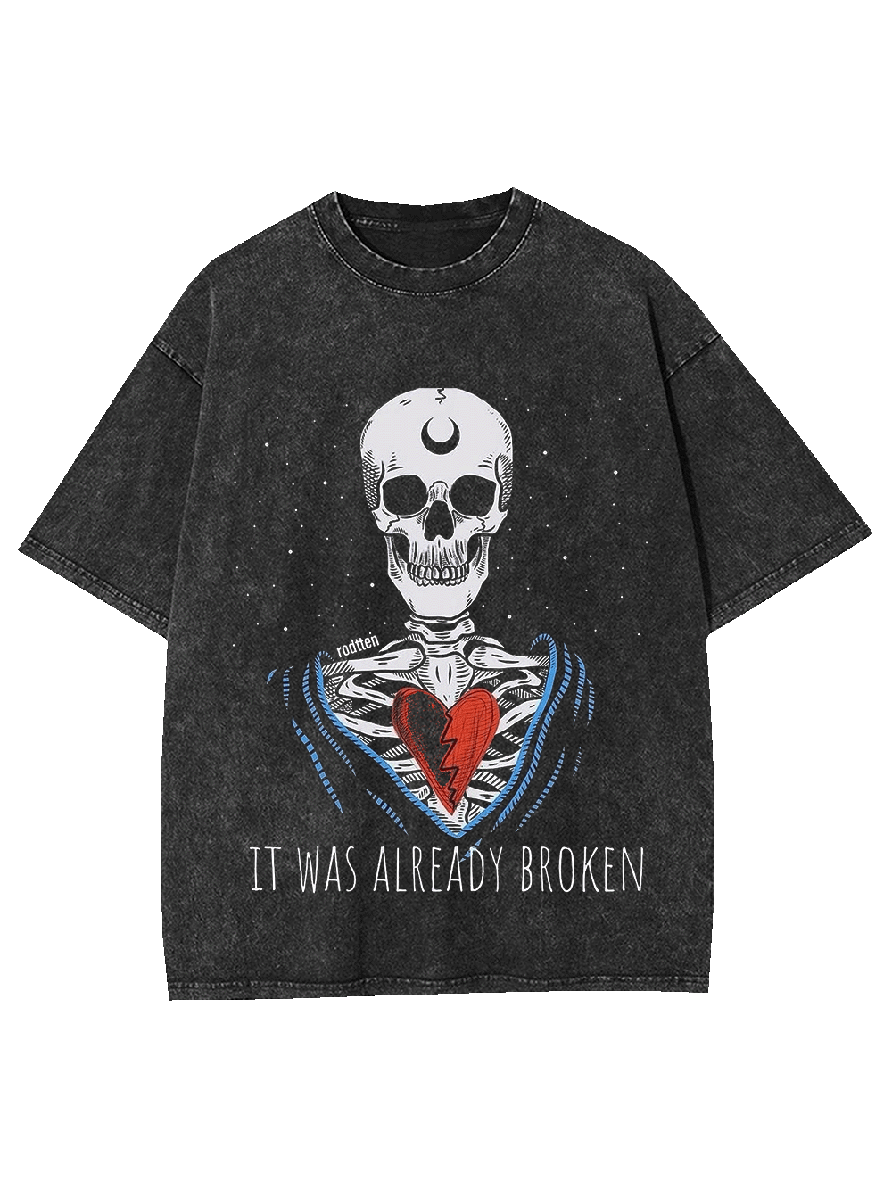 I WAS ALREADY BROKEN WASHED TSHIRT