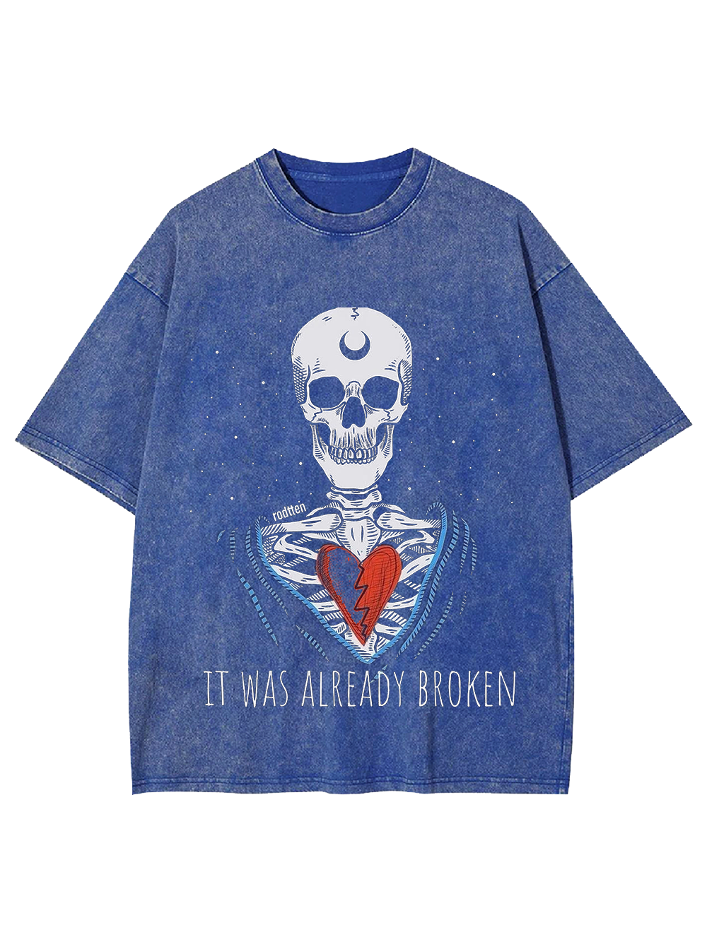 I WAS ALREADY BROKEN WASHED TSHIRT