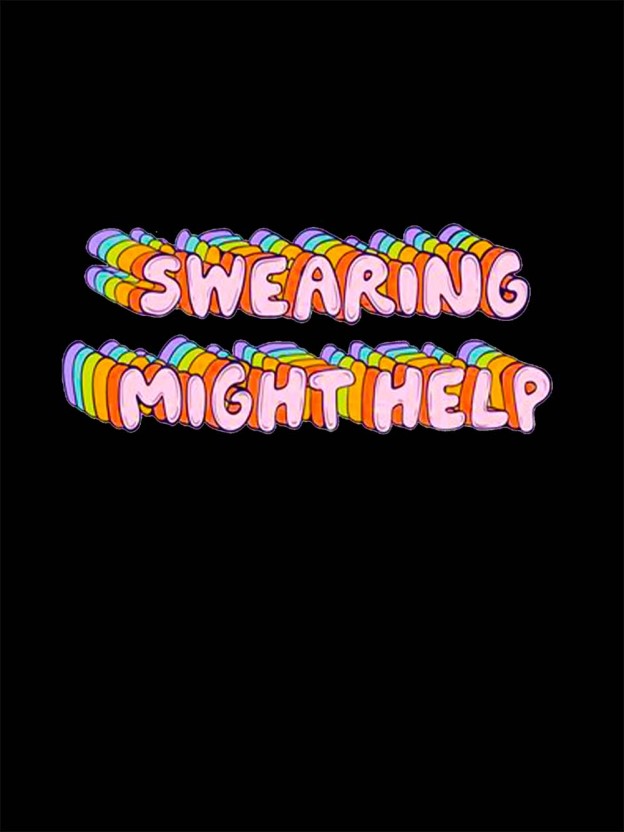 Swearing Might Help Washed Tshirt