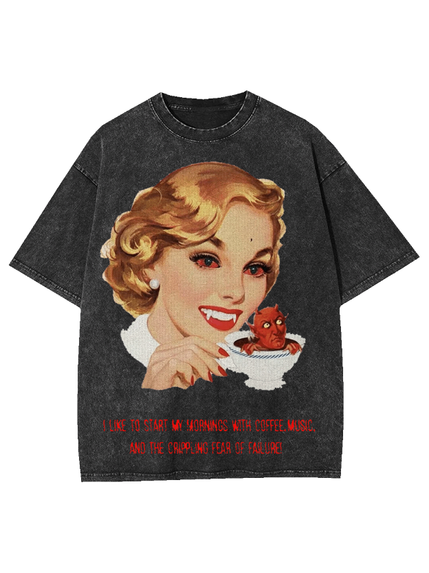 The Crippling Fear Of Failure! Washed Tshirt