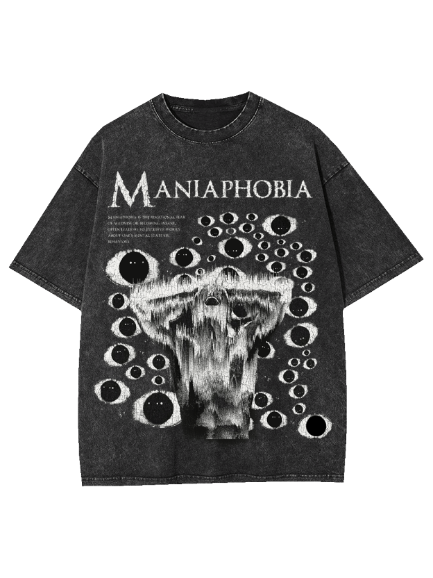 Maniaphobia Washed Tshirt
