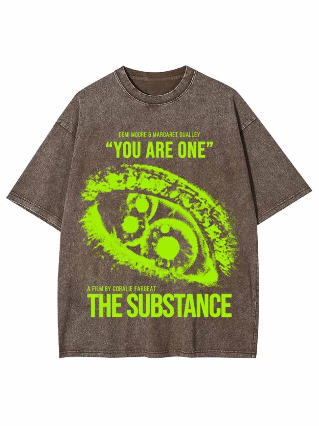 YOU ARE ONE THE SUBSTANCE REMEMBER WASHED TSHIRT