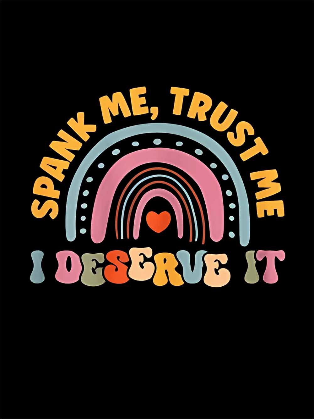 SPANK ME TRUST ME WASHED TSHIRT