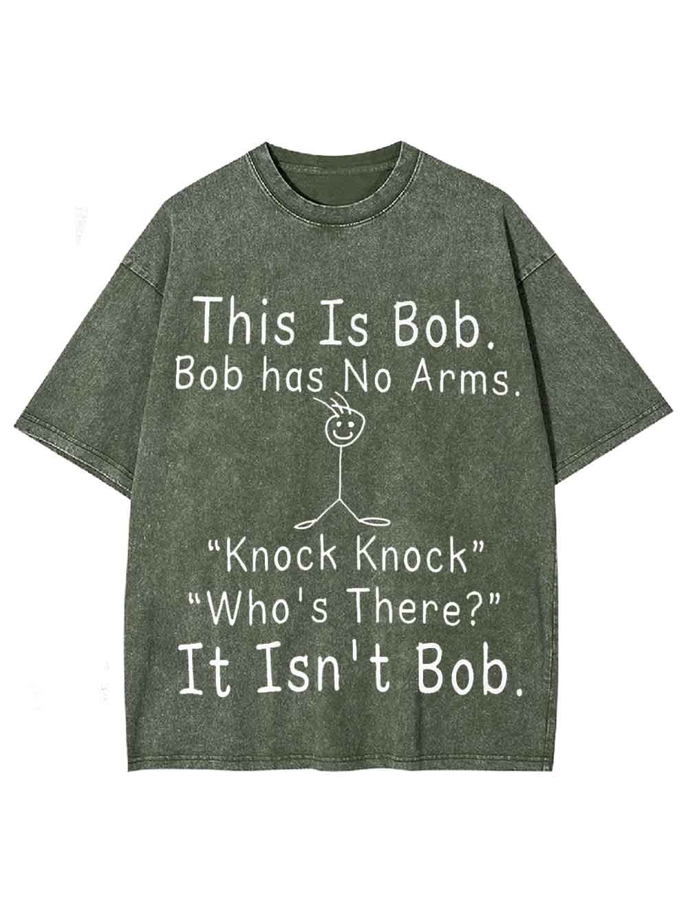 THIS IS BOB WASHED TSHIRT