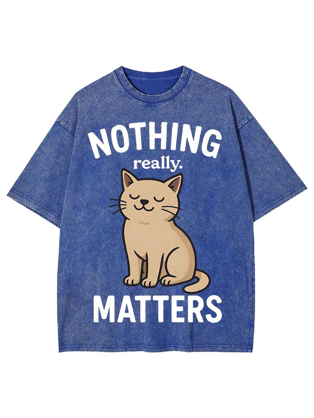 Nothing Matters Washed Tshirt