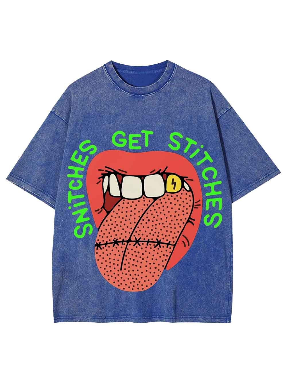 Snitches Get Stitches Washed Tshirt