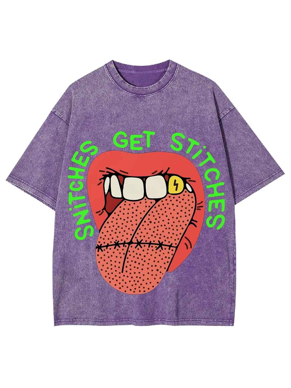 Snitches Get Stitches Washed Tshirt