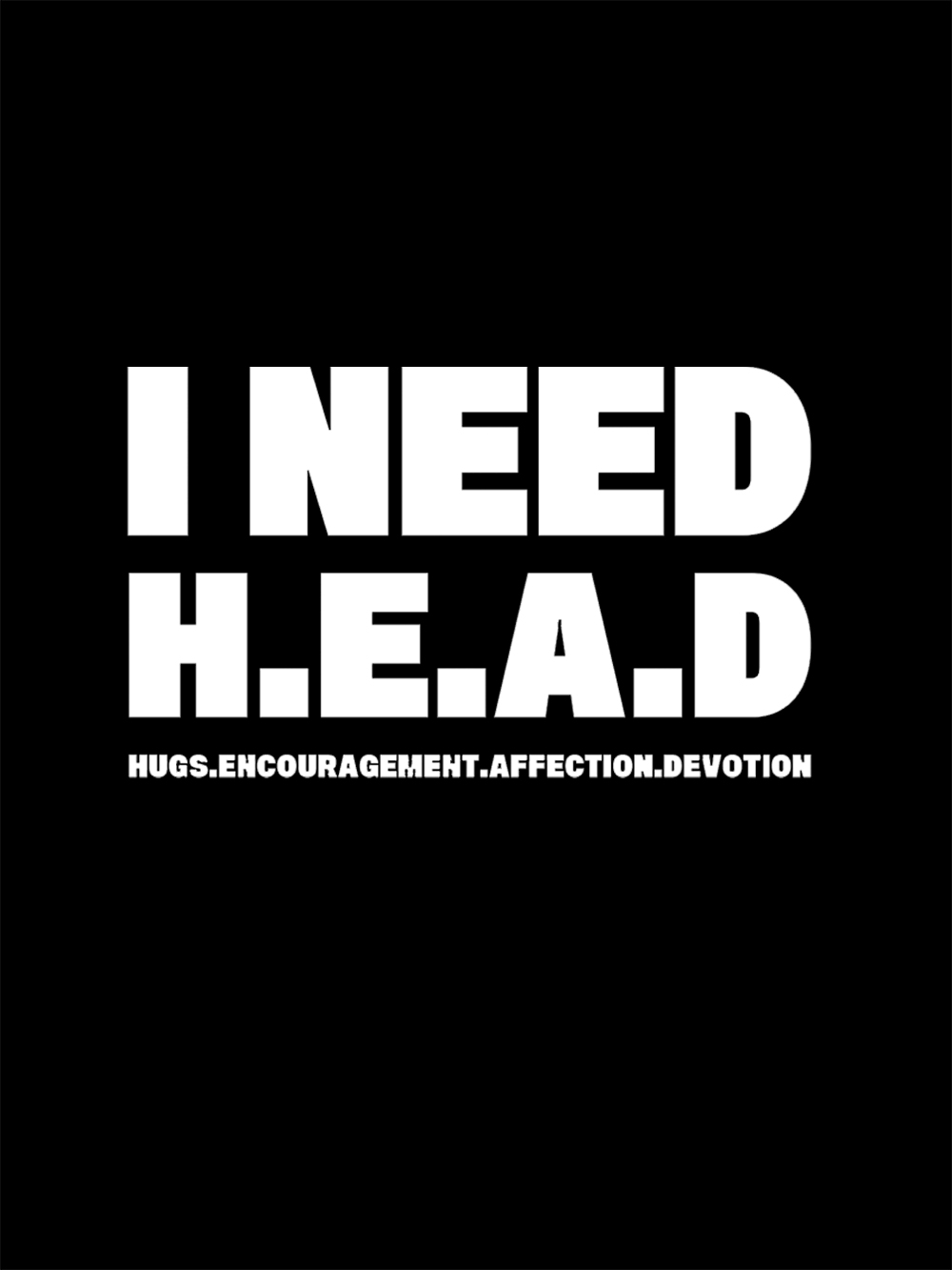 I Need H.E.A.D Washed Tshirt