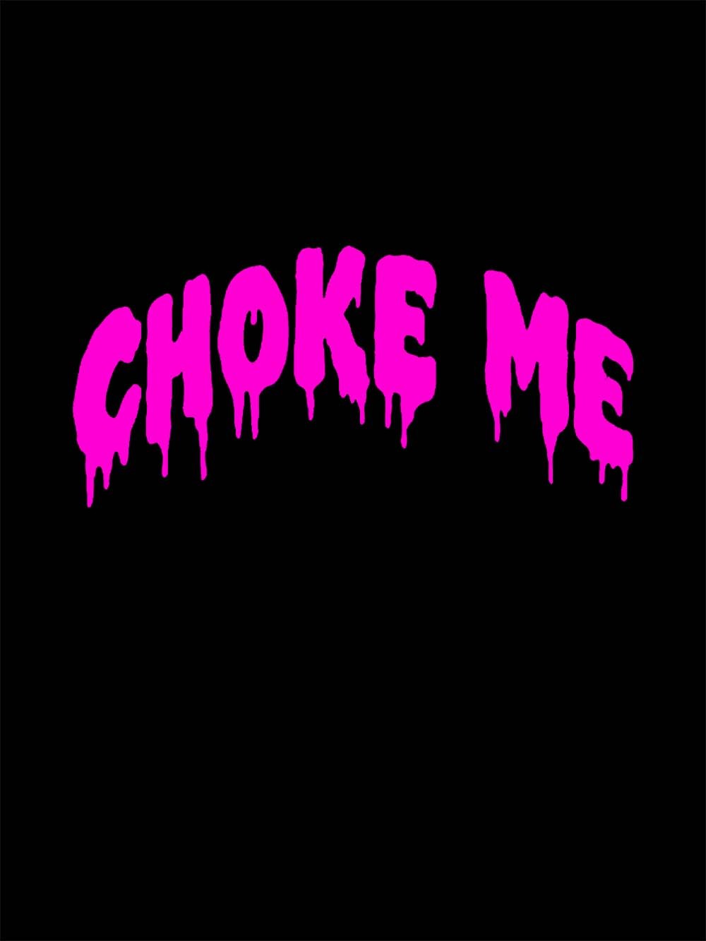 Choke Me Washed Tshirt