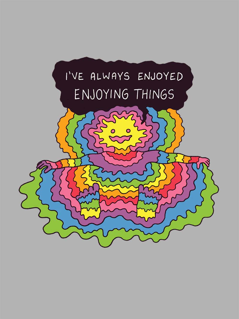 I'VE ALWAYS ENJOYED ENJOYING THINGS WASHED TSHIRT