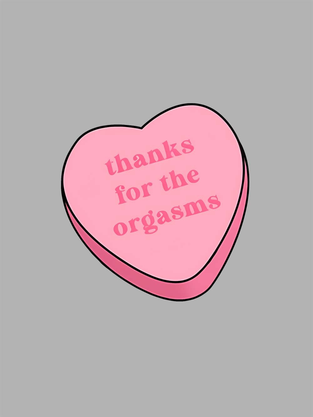 Thanks For The Orgasms Washed Tshirt