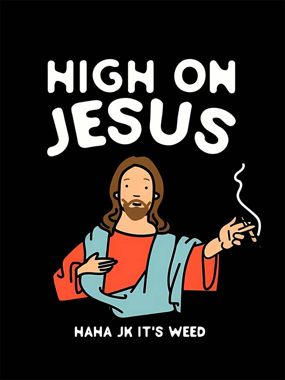 HIGH ON JESUS WASHED TSHIRT