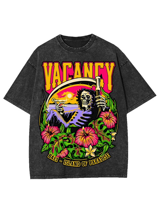 VACANCY IN PARADISE WASHED TSHIRT