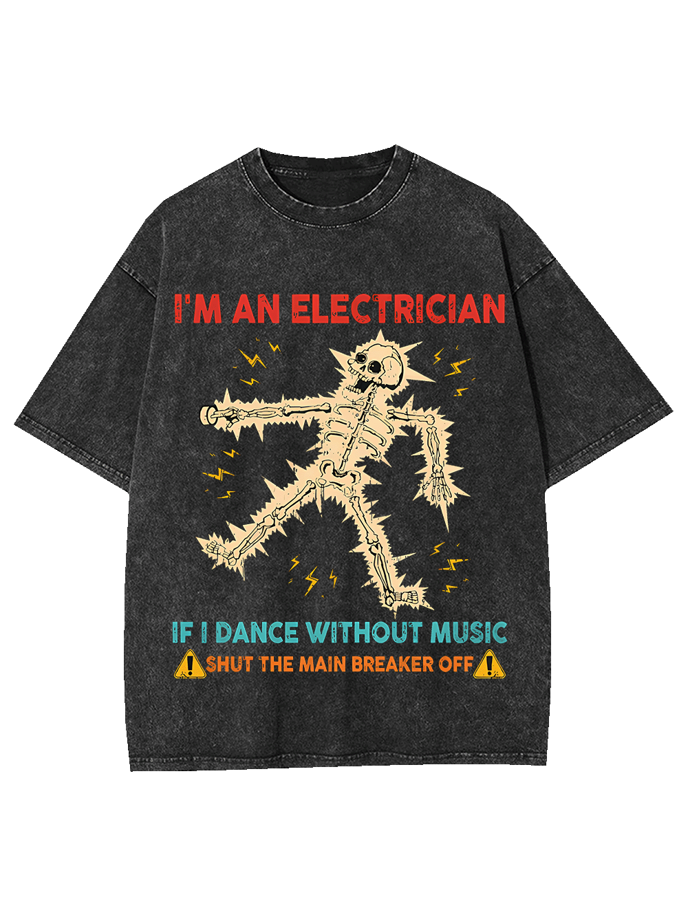 Electrician's Warning Washed Tshirt
