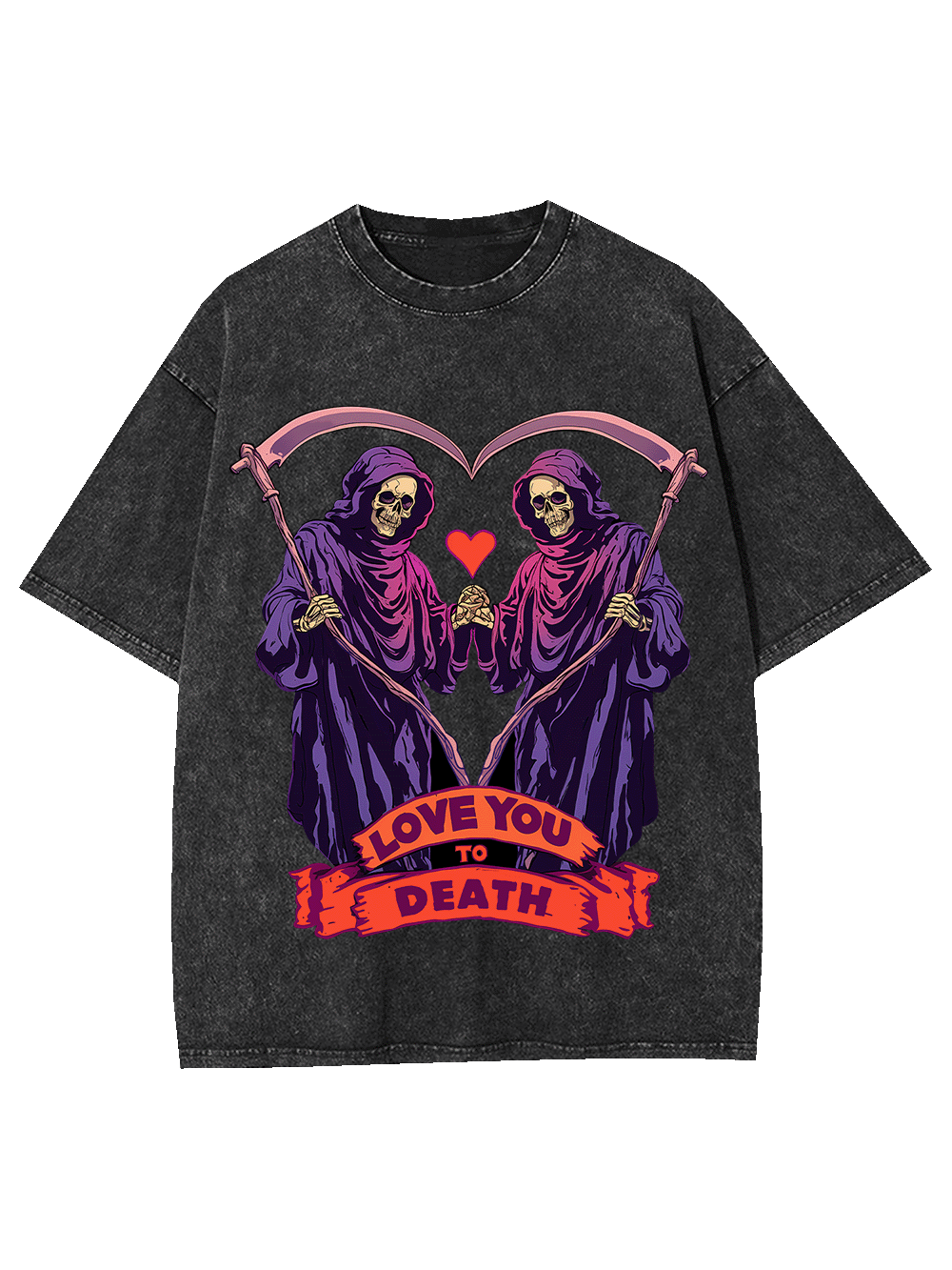 Love You To Death Washed Tshirt